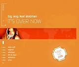 It`s Over Now