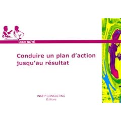 Conduire un plan d'action jusqu'au r�sultat