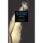The Strangers in the House (New York Review Books Classics)