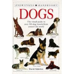 Dogs (Eyewitness Handbooks)