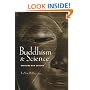Buddhism and Science: Breaking New Ground (Columbia Series in Science and Religion)
