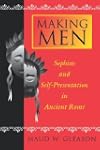 Making Men: Sophists and Self-Present...