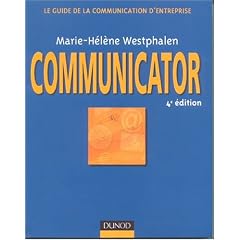 Communicator : Le guide de la communication d'entreprise