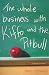 The Whole Business with Kiffo and the Pitbull
