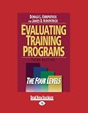 Evaluating Training Programs: The Four Levels: 1