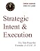 Strategic Intent And Execution - Try This Powerful Formula: D-E.S.P.-R -- a TIME TO LEAD! e-Doc