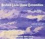 Bruford Levin Upper Extremities