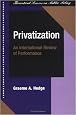 Privatization: An International Review of Performance (Theoretical Lenses on Public Policy)