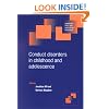Conduct Disorders in Childhood and Adolescence (Cambridge Child and Adolescent Psychiatry)
