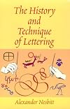 History and Technique of Lettering