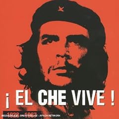 El Che Vive! (1928-1967)