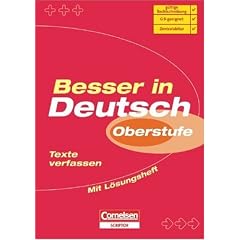 Besser in der Sekundarstufe II - Deutsch: Texte verfassen: �bungsbuch mit separatem L�sungsheft (24 S.)
