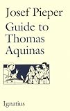 Guide to Thomas Aquinas