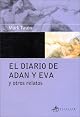 The Diaries of Adam & Eve: Translated by Mark Twain