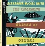 The Charming Quirks of Others (Isabel Dalhousie Novels)