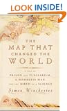 The Map That Changed the World: The Tale of William Smith and the Birth of a Science
