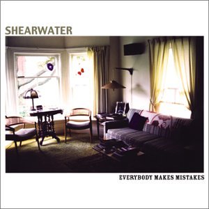 Shearwater - Everybody Makes Mistakes - Zortam Music