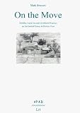 On the Move (Anthropology & Development)