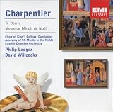 Charpentier: Te Deum; Messe de Minuit de Noël