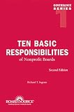 Ten Basic Responsibilities of Nonprofit Boards (Governance Series 1, 2nd Edition)