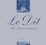 Le dit du vieux marin par Samuel Taylor Coleridge Le dit du vieux marin par Samuel Taylor Coleridge