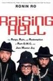 Review HarperCollins  / Raising Hell: The Reign, Ruin, and Redemption of 