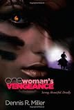 One Woman'S Vengeance