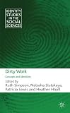 Dirty work : concepts and identities