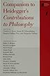 Companion to Heidegger's Contributions to philosophy - [electronic resource]  : edited by Charles E. Scott ... [et al.].