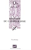 L histoire du catholicisme