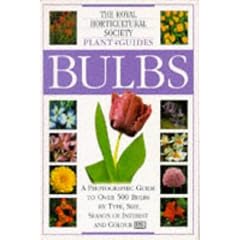 Bulbs (Royal Horticultural Society Plant Guides)