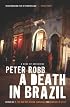 A Death in Brazil : A Book of Omissions (John MacRae Books)