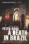 A Death in Brazil: A Book of Omissions (John MacRae Books)