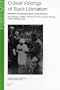 Critical Voicings of Black Liberation: Resistance and Representations in the Americas (Forum for European Contributions to African American Studies)