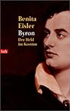 Byron. Der Held im Kostüm.