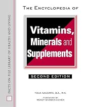 Encyclopedia of Vitamins, Minerals, and Supplements