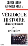 Véridique histoire d\'un septennat peu ordinaire