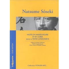 Voyager avec Soseki - Haltes en Mandchourie
