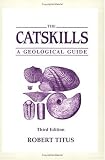 The Catskills: A Geological Guide