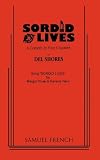 Sordid Lives: A Comedy in Four Chapters