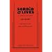 Sordid Lives: A Comedy in Four Chapters