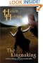 The Kingmaking (Pendragon's Banner Trilogy)