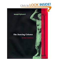 The Dancing Column: On Order in Architecture