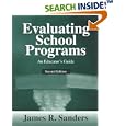 Evaluating School Programs: An Educator's Guide