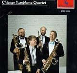 ｜Chicago Saxophon Quartet
