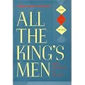 Robert Penn Warren's "All the King's Men": Three Stage Versions