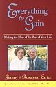 EVERYTHING TO GAIN: MAKING THE MOST OF THE REST OF YOUR LIFE