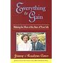 Everything to Gain: Making the Most of the Rest of Your Life