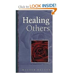 Healing Others: A Practical Guide (Healing (Hampton Roads))
