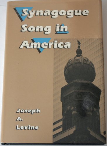 Synagogue Song in America (Performance in World Music Series, No 4)